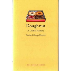 Doughnut: A Global History, Reaktion Books