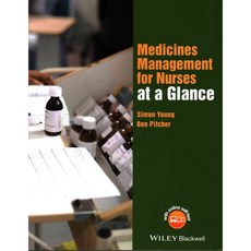 Medicines Management for Nurses at a Glance, Blackwell Pub