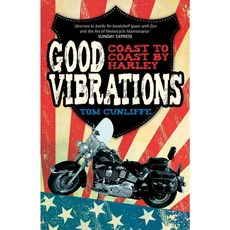 Good Vibrations: Coast to Coast by Harley, Summersdale Pub Ltd