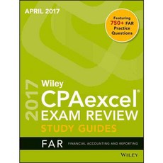 Wiley Cpaexcel Exam Review April 2017: Financial Accounting and Reporting, John Wiley & Sons Inc