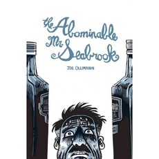The Abominable Mr. Seabrook, Drawn & Quarterly Pubns