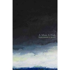 A Man A Fish, Playwrights Canada Pr