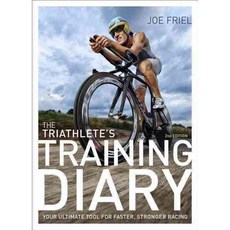 The Triathlete's Training Diary: Your Ultimate Tool for Faster Stronger Racing, Velopress