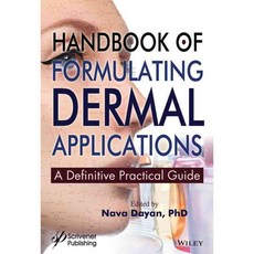 Handbook of Formulating Dermal Applications: A Definitive Practical Guide, Wiley-Scrivener