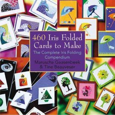 460 Iris Folded Cards to Make: The Complete Iris Folding Compendium, Search Pr Ltd