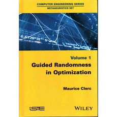 Guided Randomness in Optimization, Iste/Hermes Science Pub