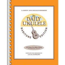 The Daily Ukulele: Baritone Edition, Hal Leonard Corp