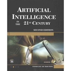 Artificial Intelligence in the 21st Century: A Living Introduction, Mercury Learning & Information