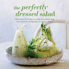 The Perfectly Dressed Salad, Ryland Peters & Small