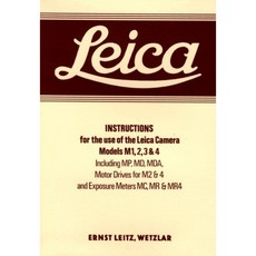 Leica Instructions for the Use of the Leica Camera Models M1 2 3 & 4, Steyning Photo Books Llp