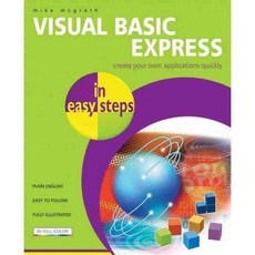 Visual Basic Express in Easy Steps, In Easy Steps Ltd