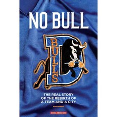 No Bull: The Real Story of the Durham Bulls and the Rebirth of a Team and a City, Baseball America