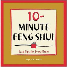 10-minute Feng-shui: Easy Tips for Every Room, Fair Winds Pr