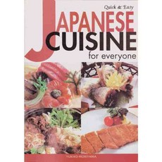 Quick and Easy Japanese Cuisine for Everyone, Japan Pubn Trading Co