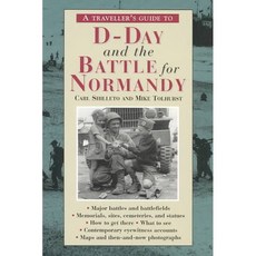 A Traveler's Guide to D-Day and the Battle for Normandy, Interlink Pub Group Inc