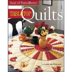 Best of Fons & Porter: Tabletop Quilts, Leisure Arts