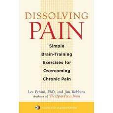 Dissolving Pain: Simple Brain-Training Exercises for Overcoming Chronic Pain, Trumpeter