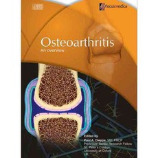 Osteoarthritis: An Overview, Focus Medica Pte Ltd