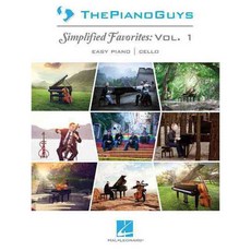 The Pianoguys: Simplified Favorites: Easy Piano / Optional Cello, Hal Leonard Corp