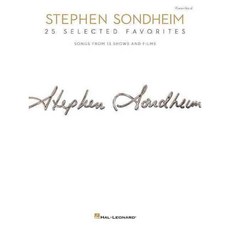 Stephen Sondheim: 25 Selected Favorites: Songs from 13 Shows and Films: Piano - Vocal, Rilting Music Inc