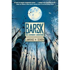 Barsk: The Elephants' Graveyard, Tor Books