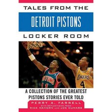 Tales from the Detroit Pistons Locker Room: A Collection of the Greatest Pistons Stories Ever Told, Sports Pub