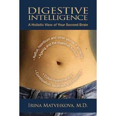Digestive Intelligence: A Holistic View of Your Second Brain, Findhorn Pr