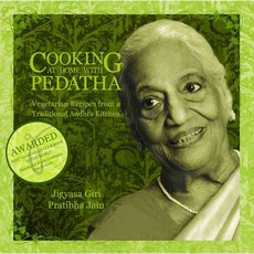 Cooking at Home With Pedatha: Vegetarian Recipes from a Traditional Andhra Kitchen, Wisdom Tree