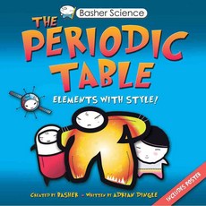 The Periodic Table: Elements With Style!, Kingfisher