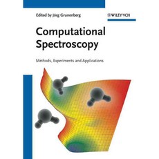 Computational Spectroscopy: Methods Experiments and Applications, Vch Verlagsgesellschaft Mbh