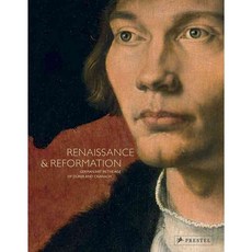Renaissance & Reformation: German Art in the Age of Dürer and Cranach, Prestel Publishing