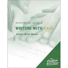 Writing With Ease Level 2, Well-Trained Mind Pr