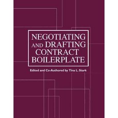 Negotiating and Drafting Contract Boilerplate, Alm Pub