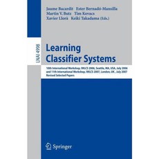 Learning Classifier Systems, Springer-Verlag New York Inc
