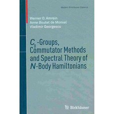 C0-Groups Commutator Methods and Spectral Theory of N-Body Hamiltonians, Birkhauser