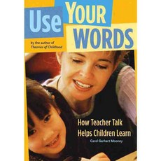 Use Your Words: How Teacher Talk Helps Children Learn, Redleaf Pr