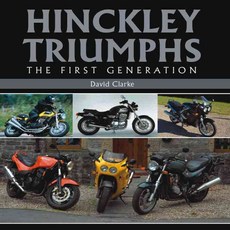 Hinckley Triumphs: The First Generation, Crowood Pr