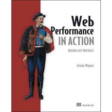 Web Performance in Action: Building Faster Web Pages, Manning Pubns Co