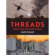 Threads: From the Refugee Crisis, Verso Books
