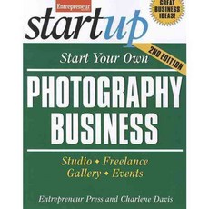 Start Your Own Photography Business, Entrepreneur Pr
