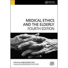Medical Ethics and the Elderly, CRC Pr I Llc