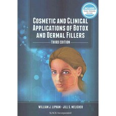 Cosmetic and Clinical Applications of Botox and Dermal Fillers, Slack Inc