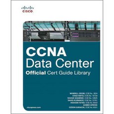 CCNA Data Center: DCICT 640-916 Official Cert Guide / DCICN 640-911 Official Cert Guide, Cisco Systems