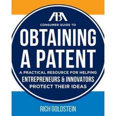 ABA Consumer Guide to Obtaining a Patent, Amer Bar Assn