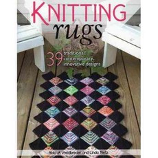 Knitting Rugs: 39 Traditional Contemporary Innovative Designs, Stackpole Books
