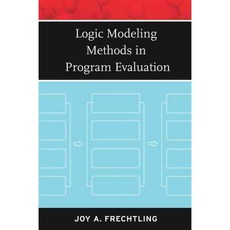 Logic Modeling Methods in Program Evaluation, Jossey-Bass Inc Pub