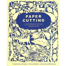 Paper Cutting: Contemporary Artists / Timeless Craft, Chronicle Books Llc