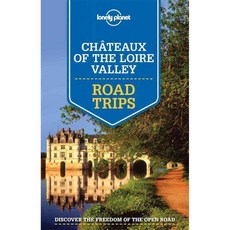 Chateaux of the Loire Valley, Lonely Planet