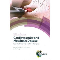 Cardiovascular and Metabolic Disease: Scientific Discoveries and New Therapies, Royal Society of Chemistry