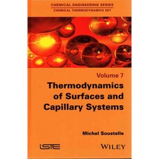 Thermodynamics of Surfaces and Capillary Systems, Iste/Hermes Science Pub